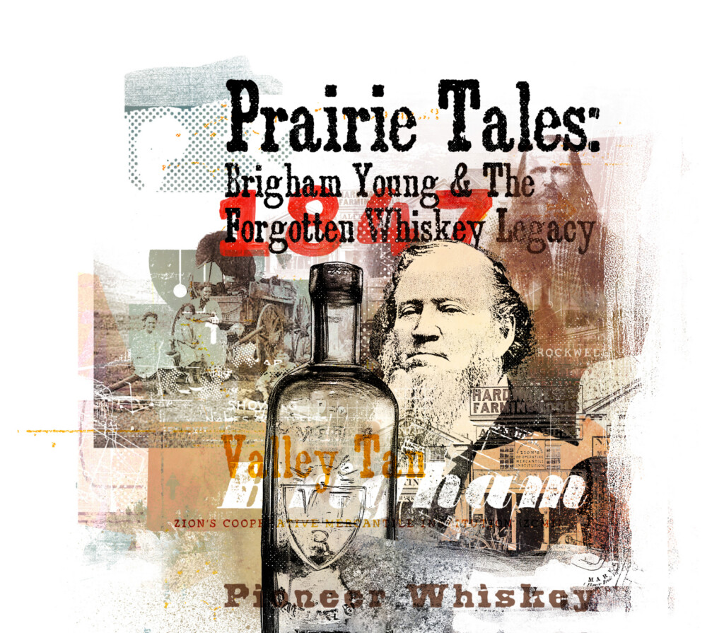 Brigham Young and Valley Tan: Inside Utah’s First Mormon Distillery